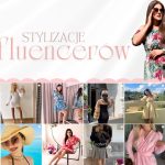 Stylizacje Influencerów na Lato: Przegląd Top 5 Trendów z Pakuten.